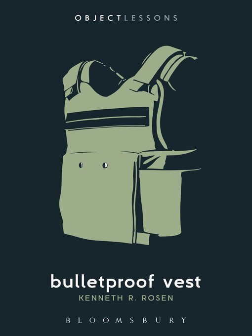 Title details for Bulletproof Vest by Kenneth R. Rosen - Available